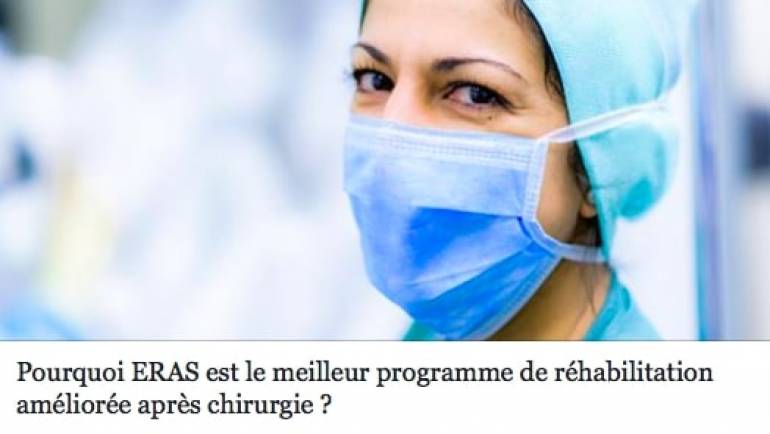Conference à la Clinique Générale Beaulieu le 01.02.2018: Pourquoi ERAS est le meilleur programme de réhabilitation améliorée après chirurgie ?