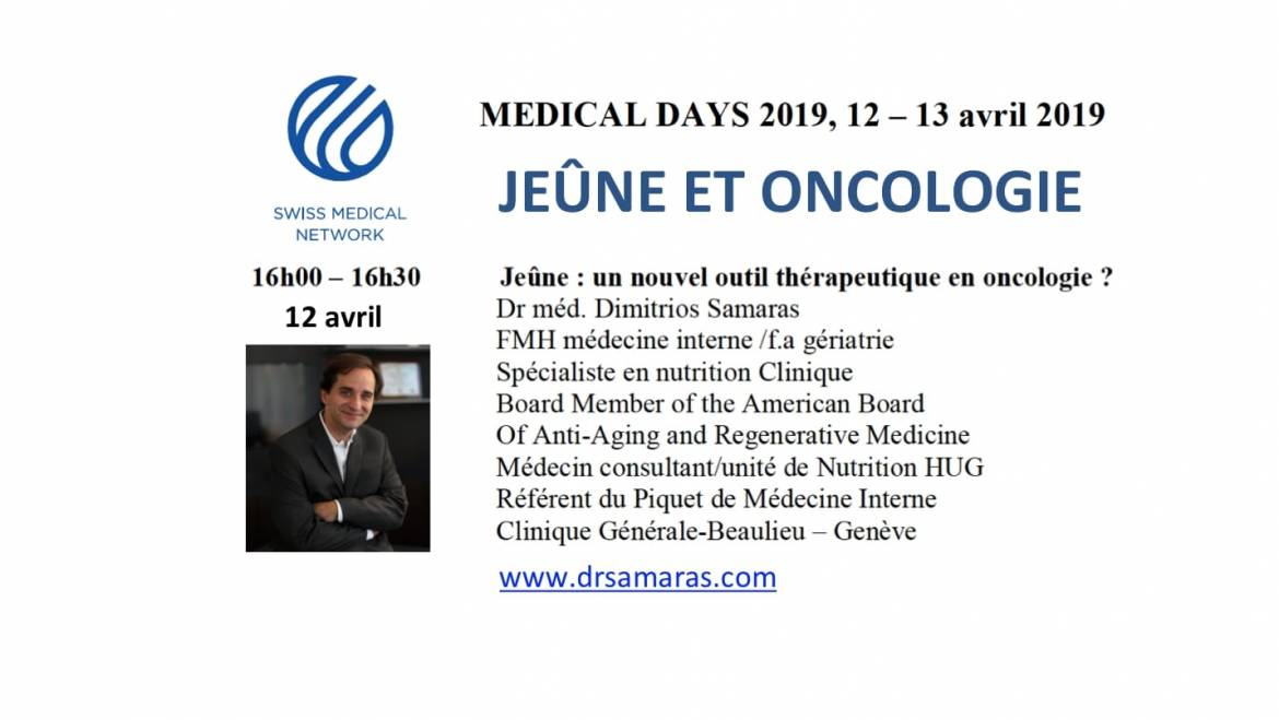 Jeûne et oncologie, Medical Days 2019, Swiss Medical Network